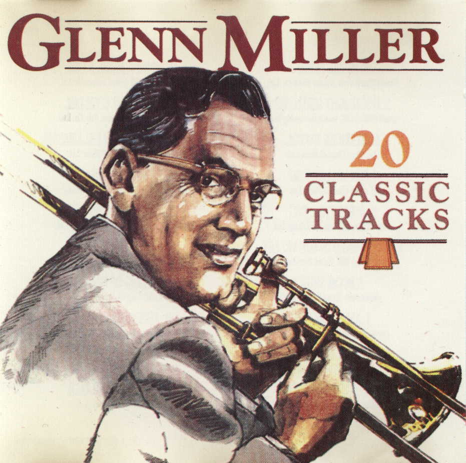 Слушать глен миллер. Glenn Miller Гленн Миллер. Glenn Miller CD. Anvil Chorus Glenn Miller. Гленн Миллер альбомы.