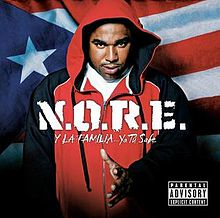 N.O.R.E. y La Familia... ya tú sabe cover