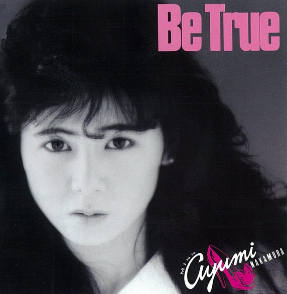 Be True 中村あゆみ Getsongbpm