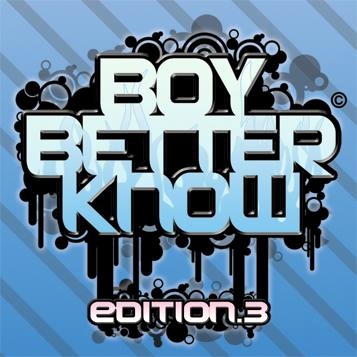 Boy Better Know: Edition 3 cover
