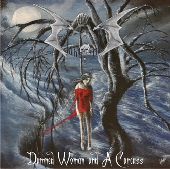 Damned Woman and a Carcass cover