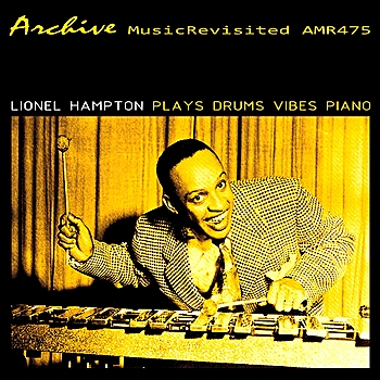 Lionel Plays Drums, Vibes, Piano cover