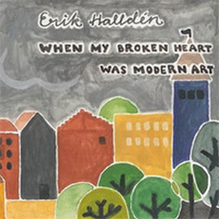 When My Broken Heart Was Modern Art cover