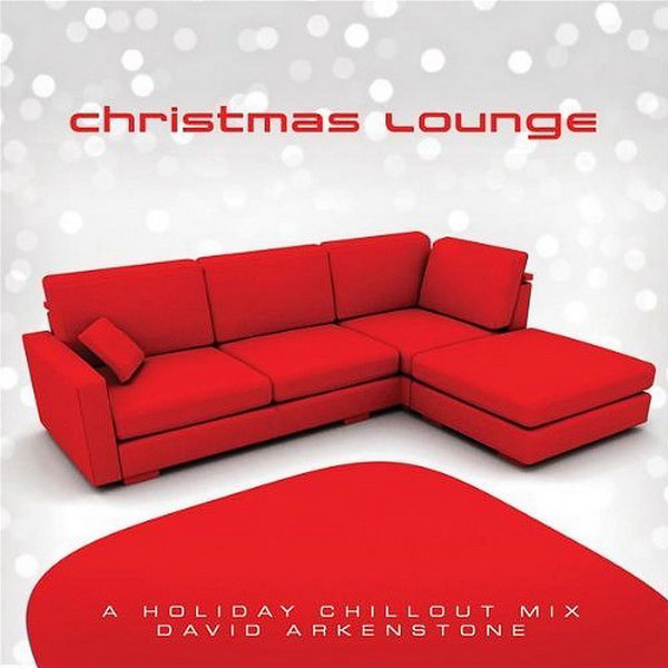 Christmas Lounge: A Holiday Chillout Mix cover