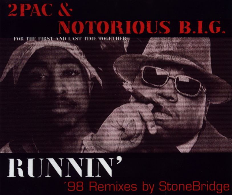 Mp3 2pac remixes. 2pac Notorious b.i.g. Runnin'. 2pac и Notorious b.i.g. 2pac - Runnin'. 2pac Notorious.