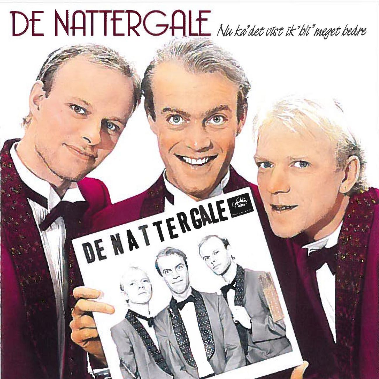 Nu ka' det vist ik' bli' meget bedre cover