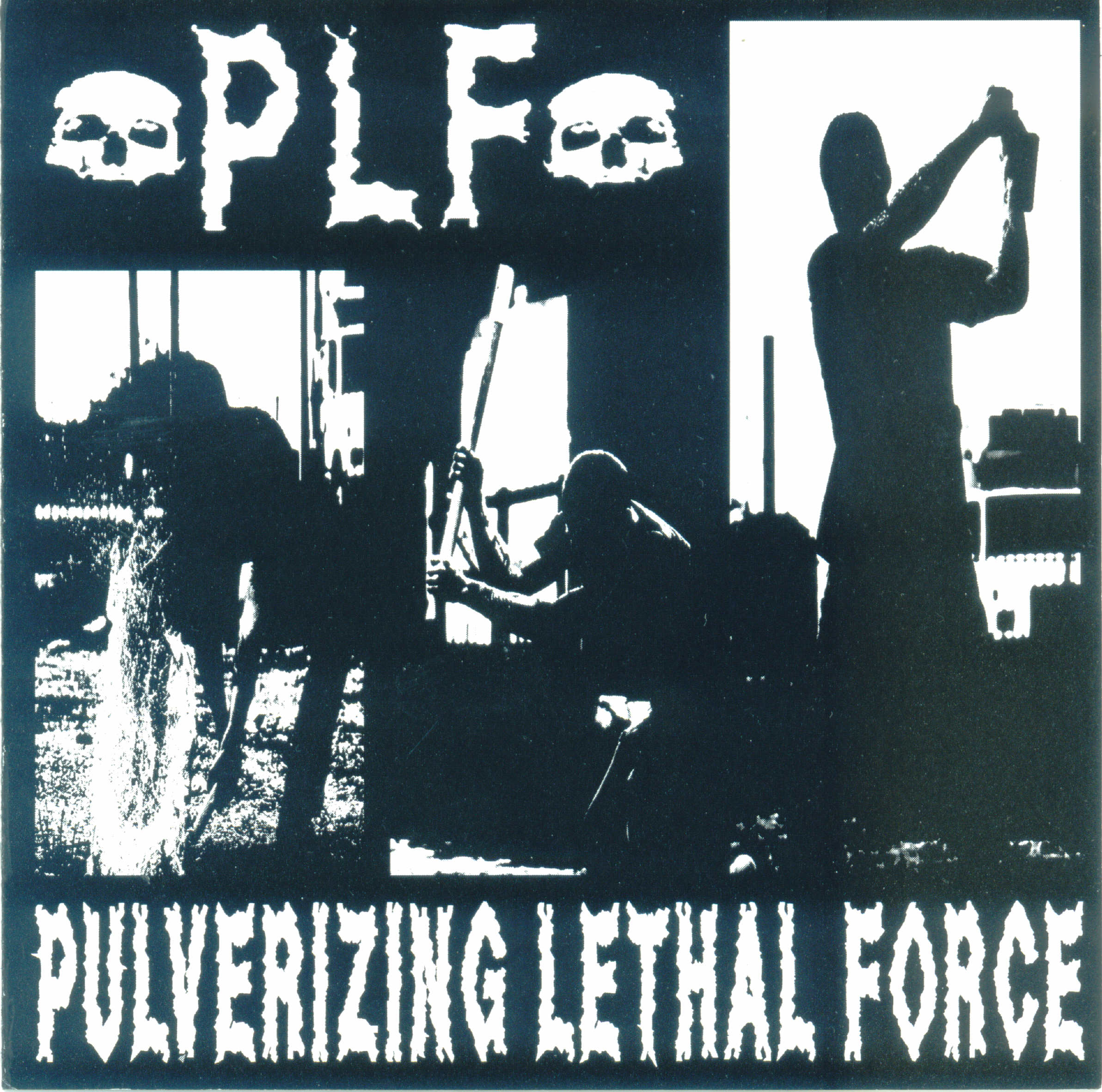 Pulverizing Lethal Force cover