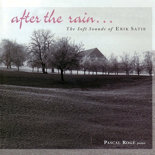 After the Rain... The Soft Sounds of Erik Satie cover