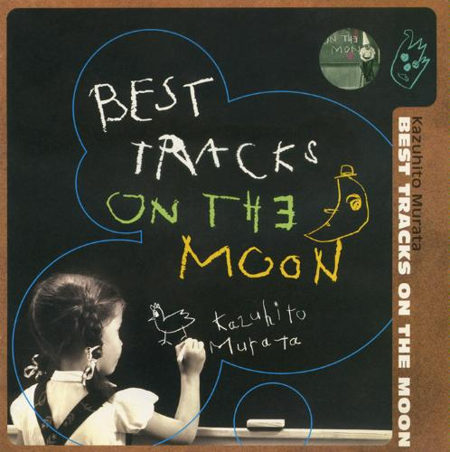 BEST TRACKS ON THE MOON cover