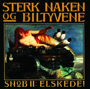SNoB II: Elskede! cover