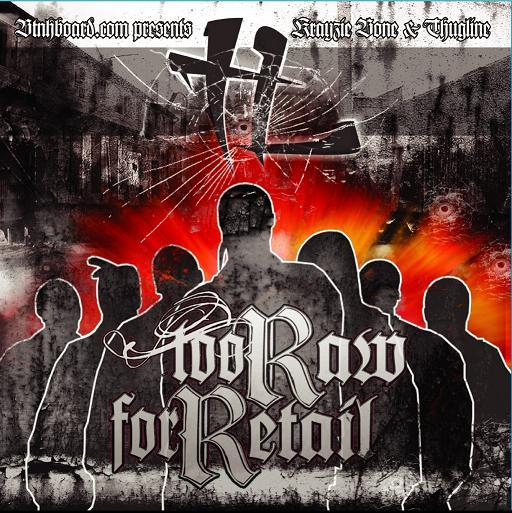Too Raw for Retail cover